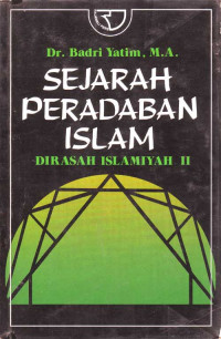 Sejarah Peradaban Islam : Dirasah Islamiyah II (2001)