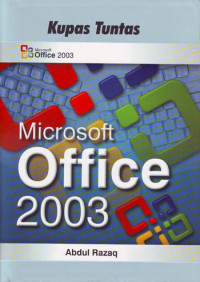 Kupas Tuntas Microsoft office 2003 (2004)