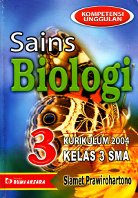 Sains Biologi 3 : Untuk Kelas 3 SMA (2005)