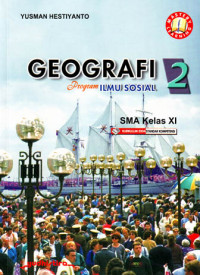 Geografi Jilid 2 Program Ilmu Sosial SMA Kelas XI (2005)