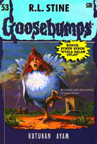 Goosebumps 53 : Kutukan ayam (Judul asli ; Goosebumps : Chicken Chicken) (1997)