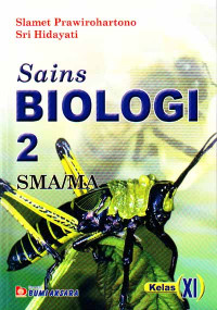 Sains Biologi 2 : SMA/MA Kelas XI (2007)