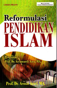 Reformulasi Pendidikan Islam (2007)