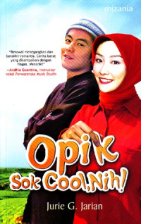Opik Sok Cool, Nih! (2008)