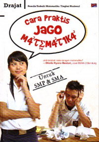 Cara Praktis Jago Matematika (2008)