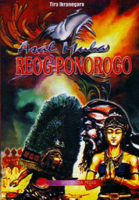 Asal Mula Reog Ponorogo (2004)