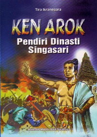 Ken Arok : Pendiri Dinasti Singasari (2006)