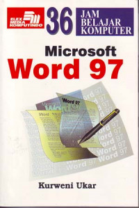 36 jam belajar komputer microsoft word 97