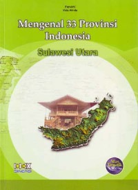 Mengenal 33 Provinsi Indonesia: Sulawesi Utara