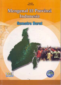 Mengenal 33 Provinsi Indonesia: Sumatra Barat