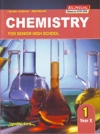 Chemistry For Senior High School 1. Year X.