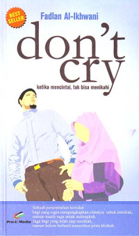 Dont Cry: Ketika Mencintai Tak Bisa Menikahi