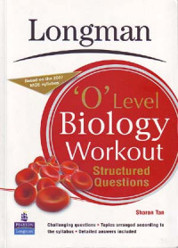 O Level Biology Workout Structured Questions