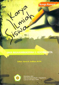 Bunga Rampai Karya Ilmiah Siswa SMA Muhammadiyah 1 Yogyakarta Tahun 2009