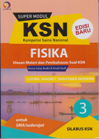 Image of Super Modul KSN SMA Fisika Listrik-Magnet dan Fisika