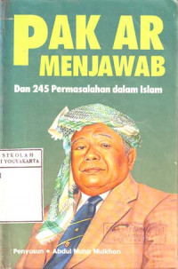 Pak AR Menjawab : Dan 245 Permasalahan dalam Islam (1992)