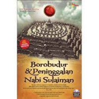Borobudur dan Peninggalan Nabi Sulaiman