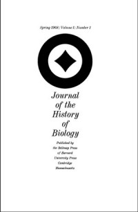 Journal of the History of Biology: Spring 1968: Volume 1, Number 1