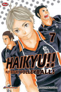 Haikyu!! Fly High! Volley Ball! Vol. 7