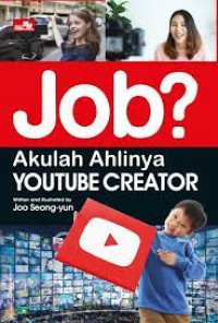 Job? akulah ahlinya youtube creator