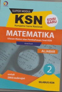 Super modul KSN SMA matematika aljabar