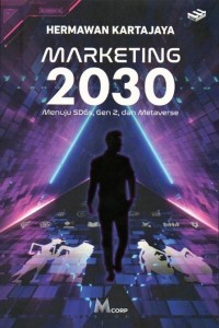 Image of Marketing 2030 menuju sdgs, gen z dan metaverse