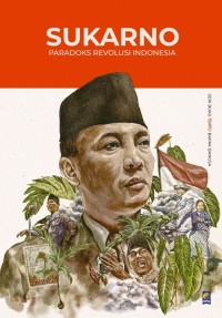 Image of Sukarno: paradoks revolusi indonesia